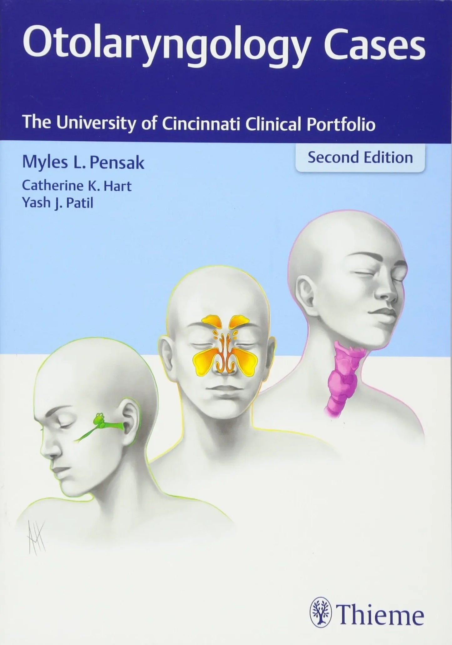 Otolaryngology Cases The University of Cincinnati Clinical Portfolio by Myles L. Pensak – book cover
