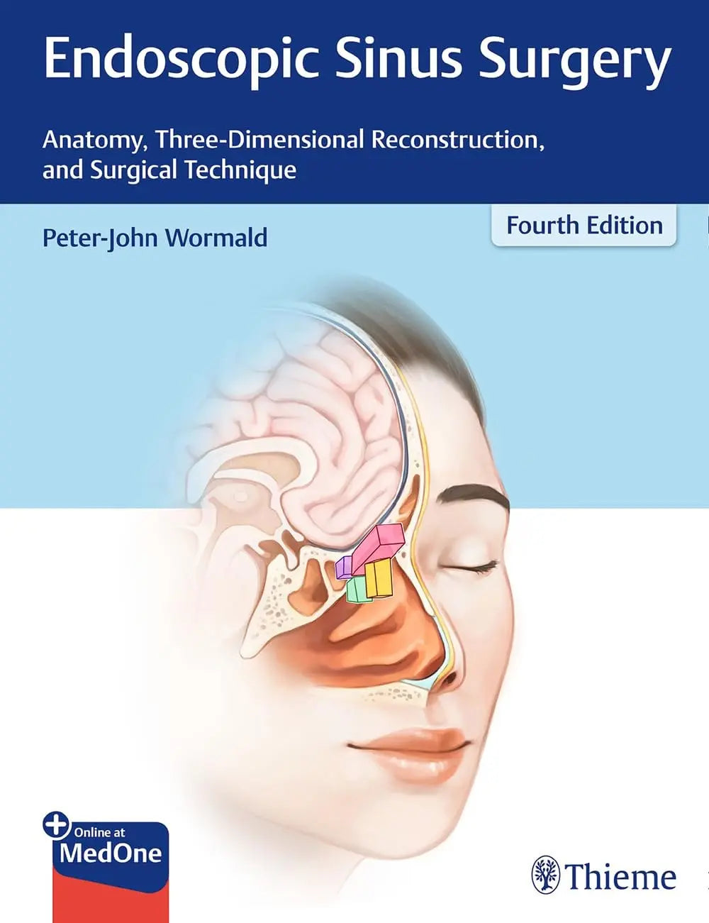 Endoscopic Sinus Surgery Anatomy, Three-dimensional Reconstruction, and Surgical Technique by P. J. Wormald – book cover