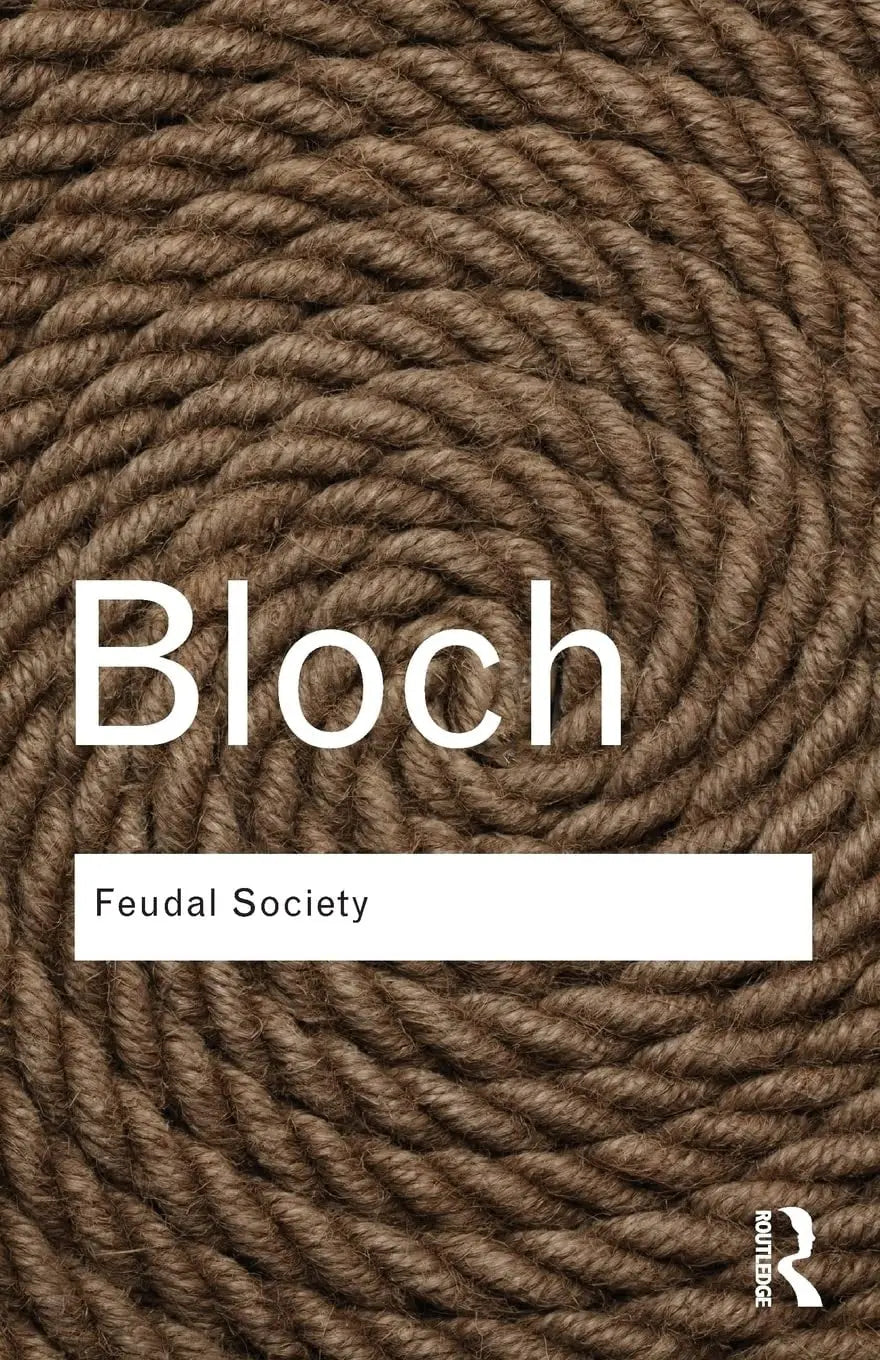 Feudal Society by Marc Bloch – book cover