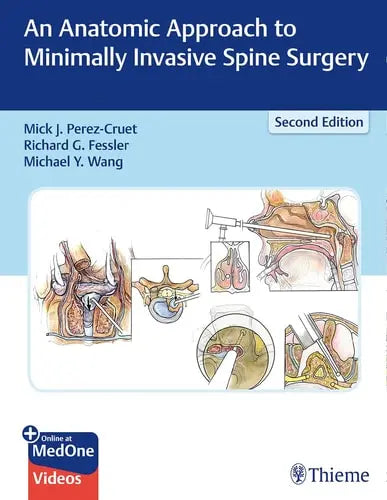An Anatomic Approach to Minimally Invasive Spine Surgery Thieme
