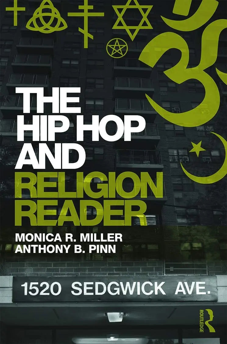 The Hip Hop and Religion Reader by Monica R. Miller – book cover