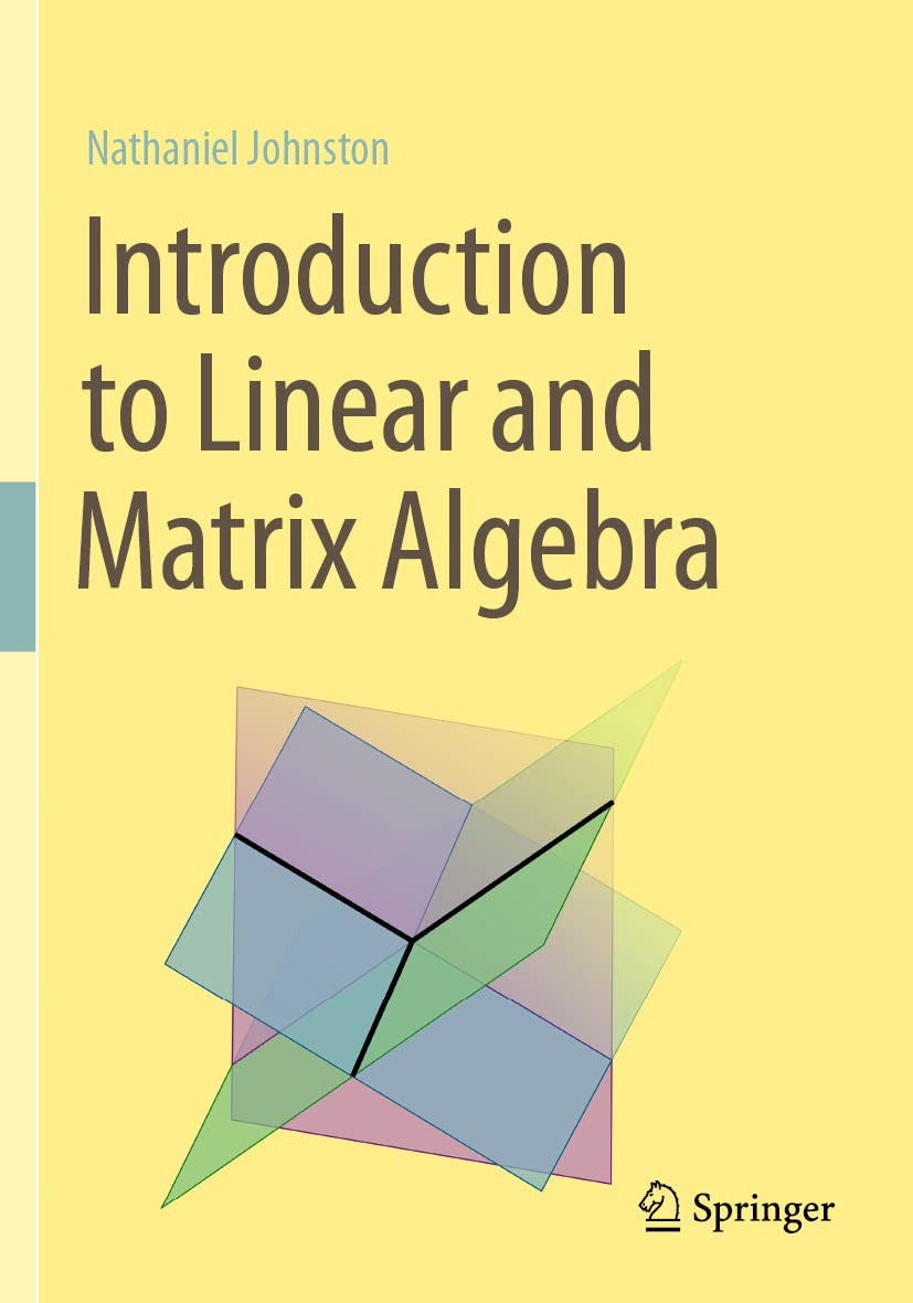 Introduction to Linear and Matrix Algebra Springer International Publishing