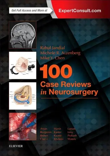 100 Case Reviews in Neurosurgery Elsevier