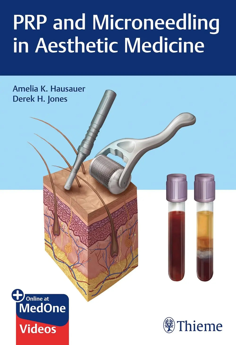 PRP and Microneedling in Aesthetic Medicine by Amelia K. Hausauer – book cover