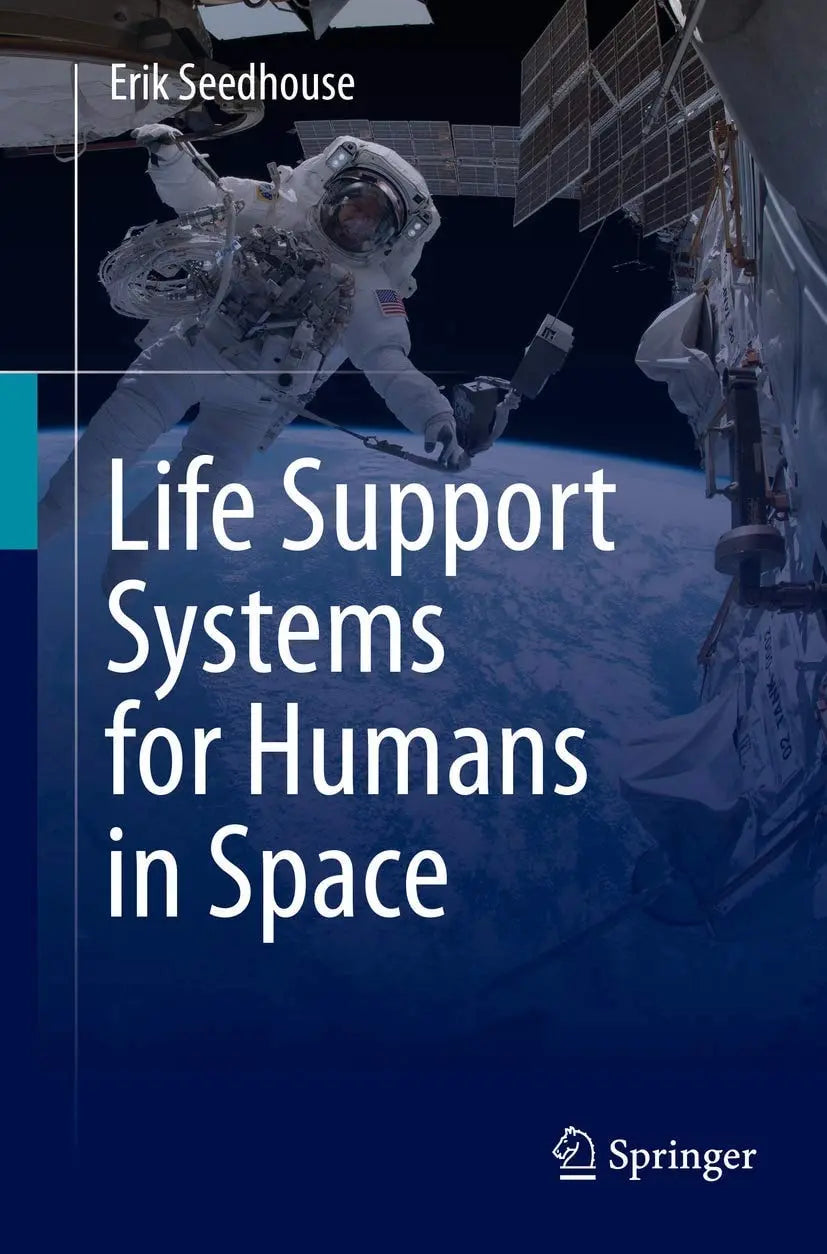 Life Support Systems for Humans in Space by Erik Seedhouse – book cover