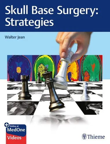 Skull Base Surgery Strategies