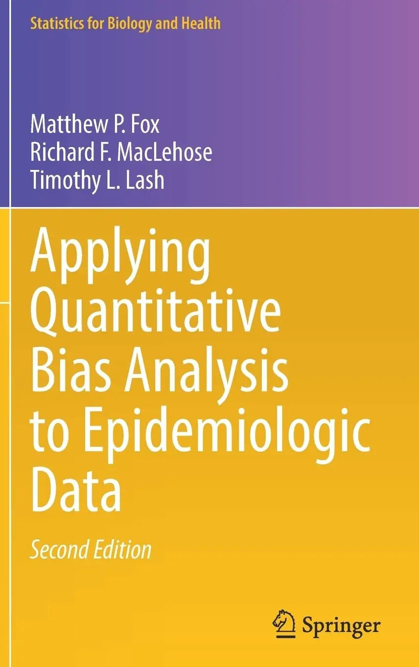 Applying Quantitative Bias Analysis to Epidemiologic Data by Matthew P. Fox – book cover