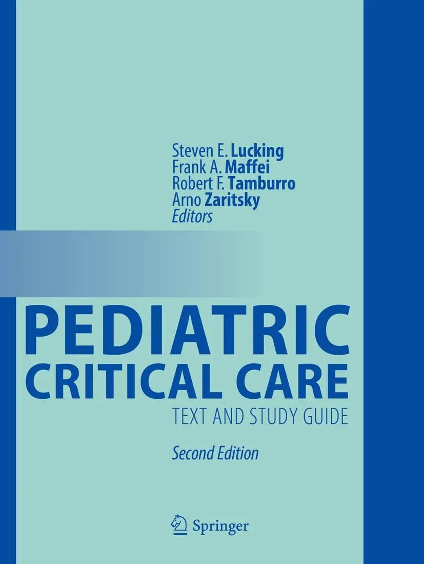 Pediatric Critical Care Text and Study Guide by Steven E. Lucking – book cover