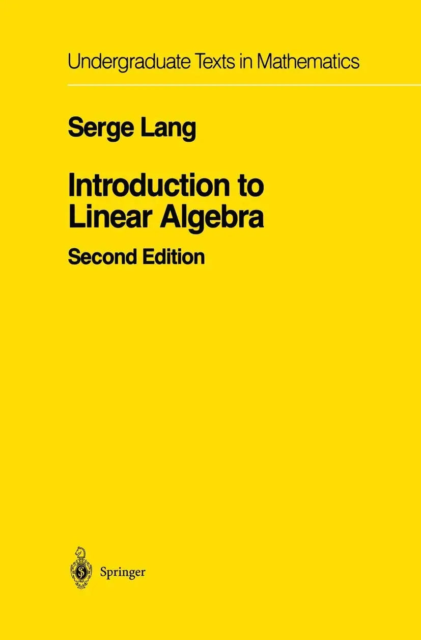 Introduction to Linear Algebra (Undergraduate Texts in Mathematics) 2nd edition by Lang – book cover