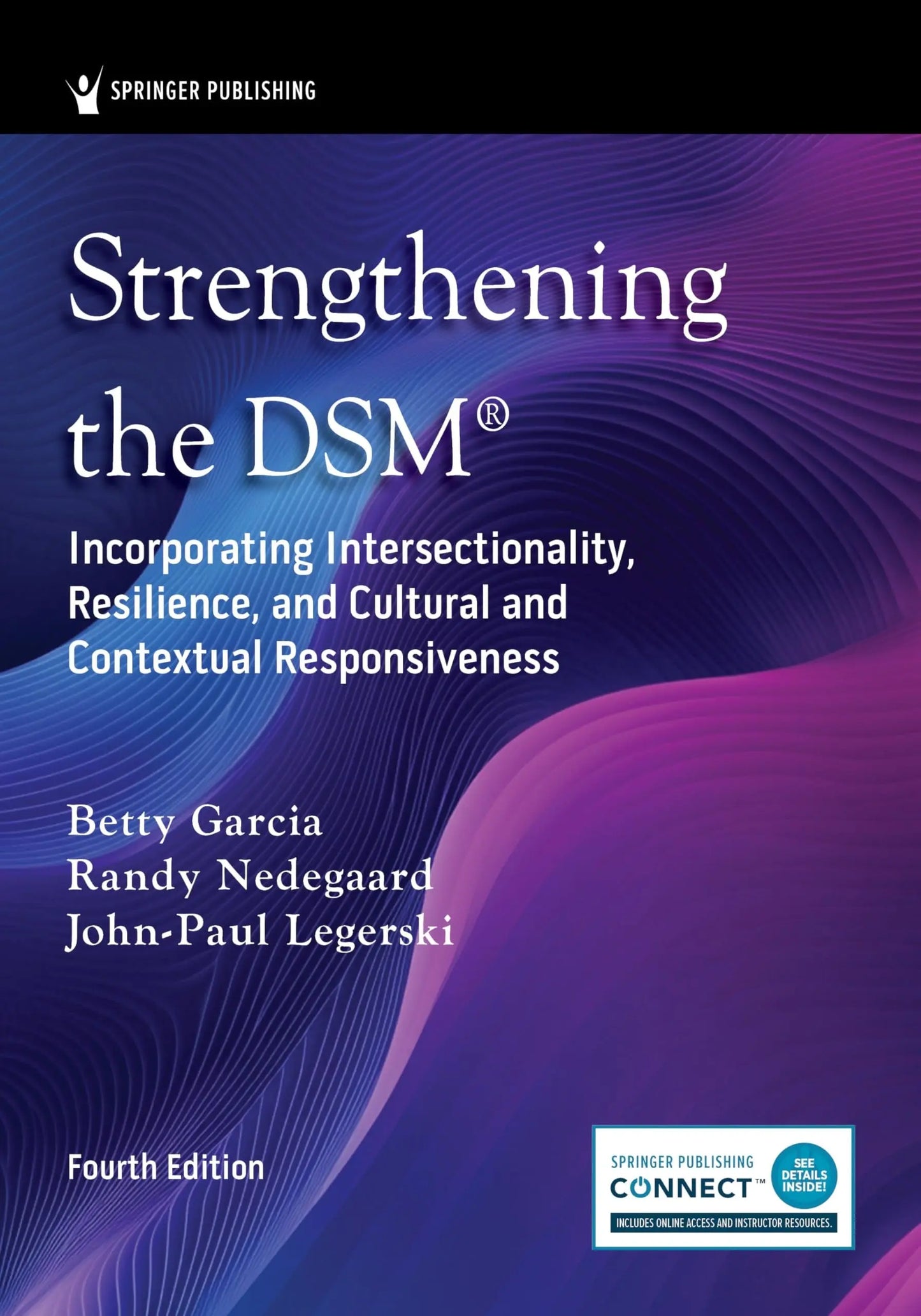 Strengthening the DSM® - Incorporating Intersectionality, Resilience, and Cultural and Contextual – book cover