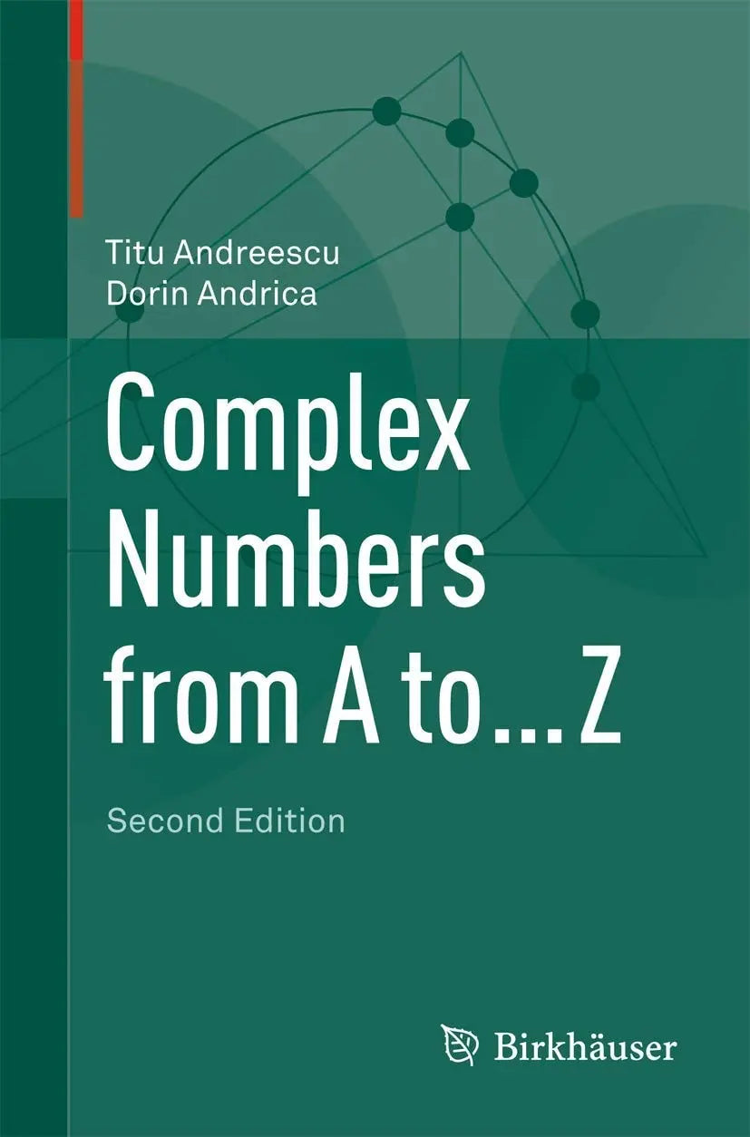 Complex Numbers from A to ... Z by Titu Andreescu – book cover