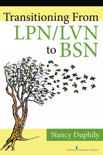 Transitioning From LPN/LVN to BSN