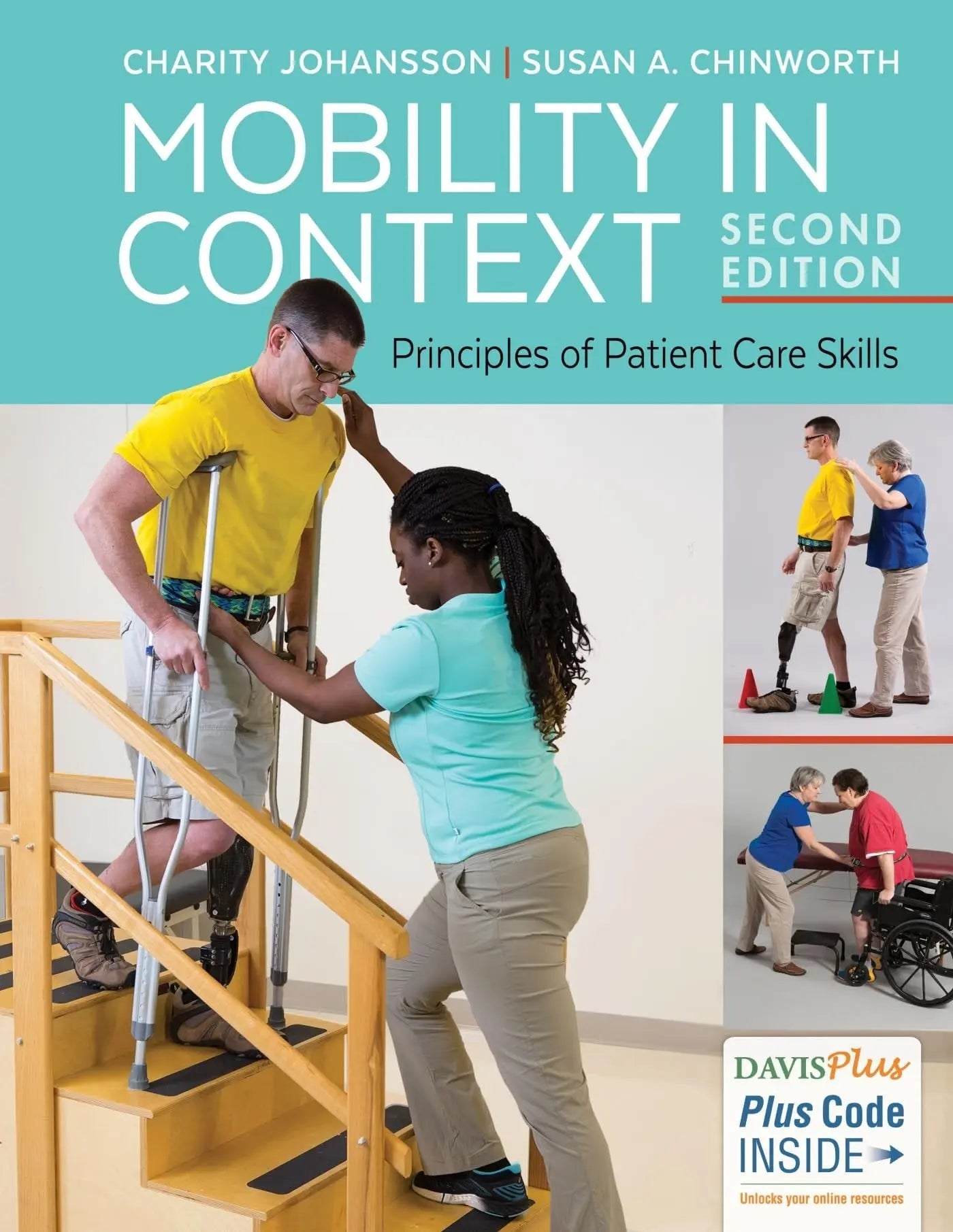 Mobility in Context Principles of Patient Care Skills