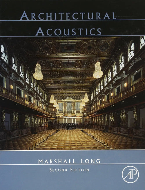 Architectural Acoustics by Long