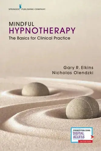 Mindful Hypnotherapy The Basics for Clinical Practice
