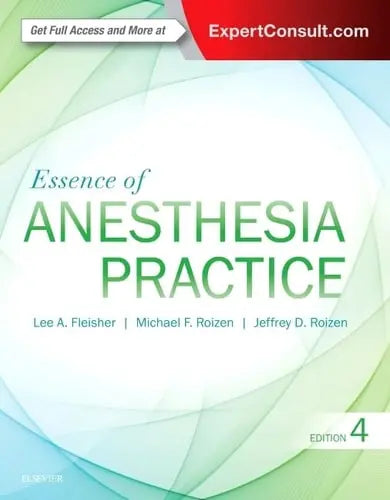 Essence of Anesthesia Practice Elsevier
