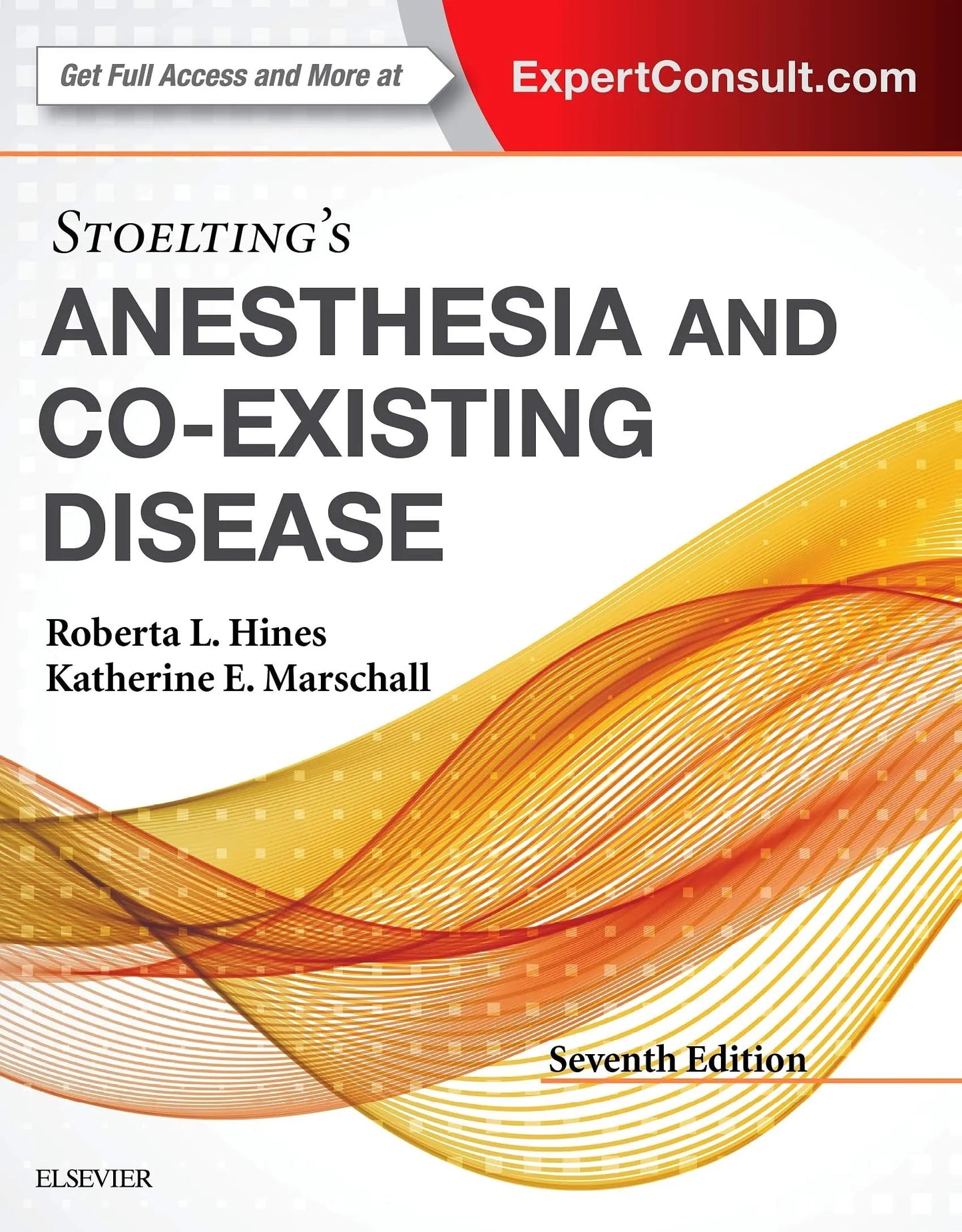 Stoelting's Anesthesia and Co-existing Disease by Katherine E. Marschall – book cover