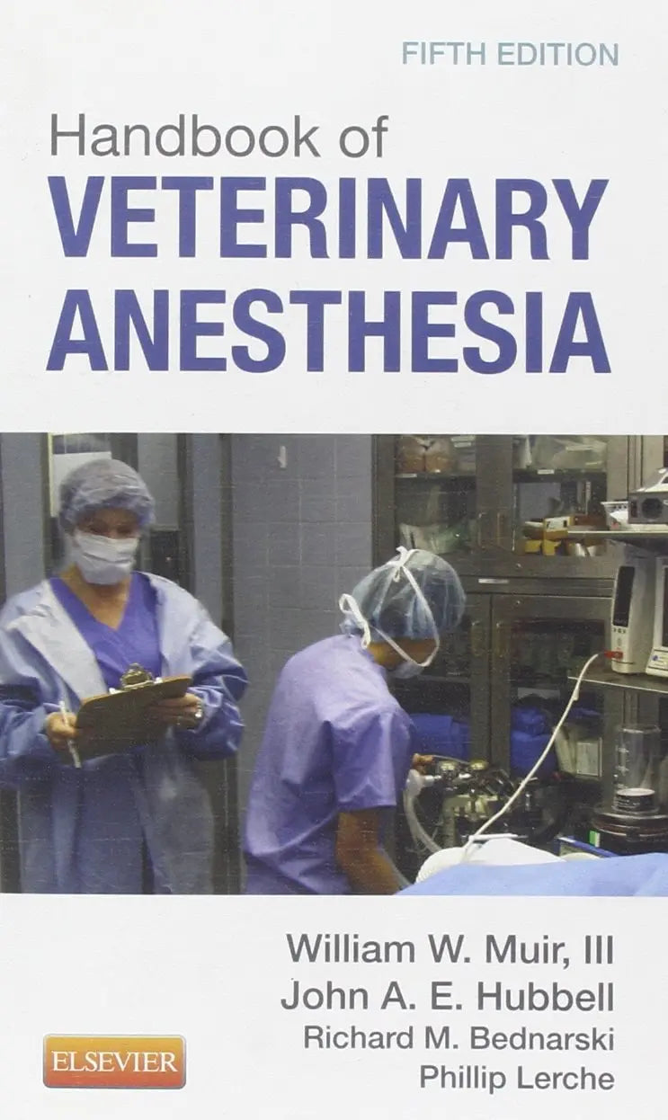 Handbook of Veterinary Anesthesia by William W. Muir (III) – book cover