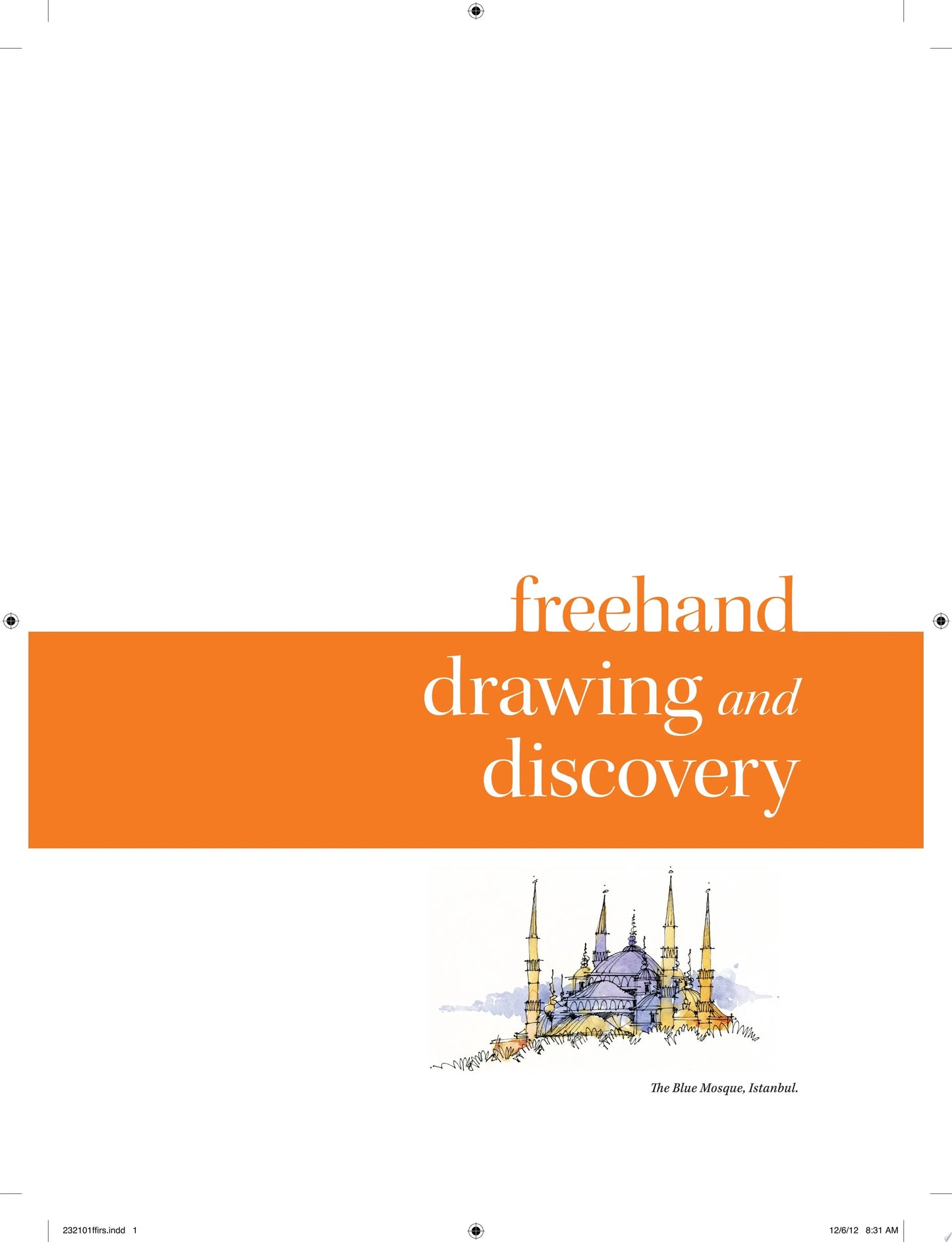 Freehand Drawing and Discovery Urban Sketching and Concept Drawing for Designers by James Richards – book cover