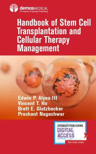 Handbook of Stem Cell Transplantation and Cellular Therapy Management Springer Publishing Company, Incorporated