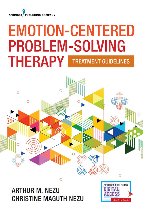Emotion-centered Problem-solving Therapy Treatment Guidelines by Arthur M. Nezu