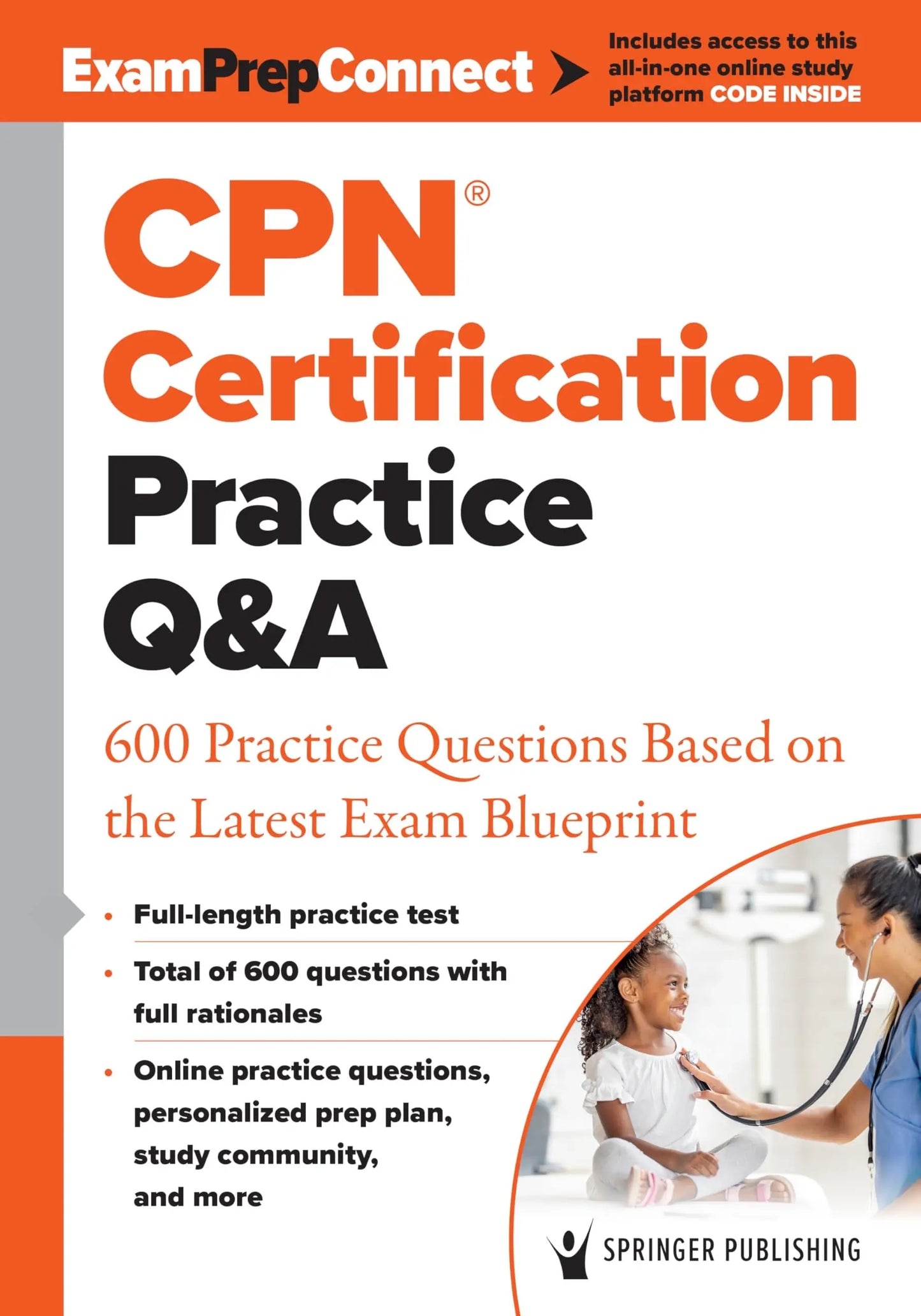 Cpn(r) Certification Practice Q&A 600 Practice Questions Based on the Latest Exam Blueprint by Springer – book cover