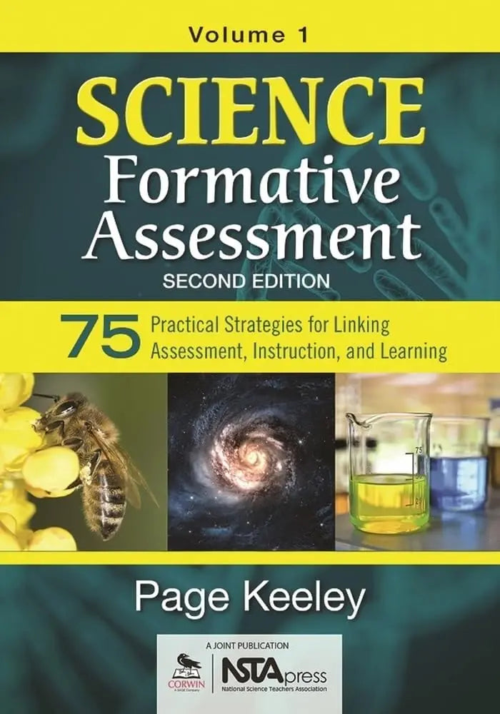 Science Formative Assessment, Volume 1 75 Practical Strategies for Linking Assessment, Instruction, and – book cover