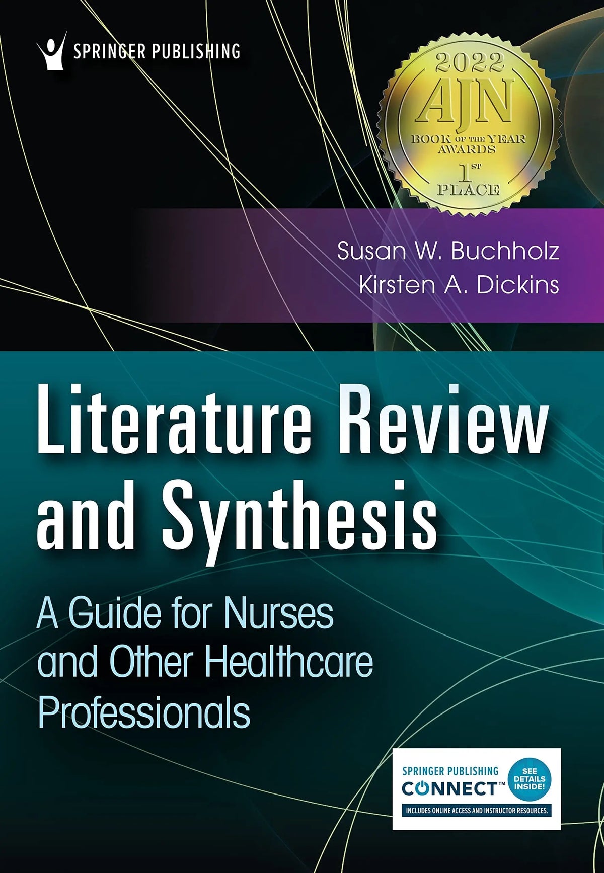Literature Review and Synthesis A Guide for Nurses and Other Healthcare Professionals by Susan Weber Buchholz – book cover