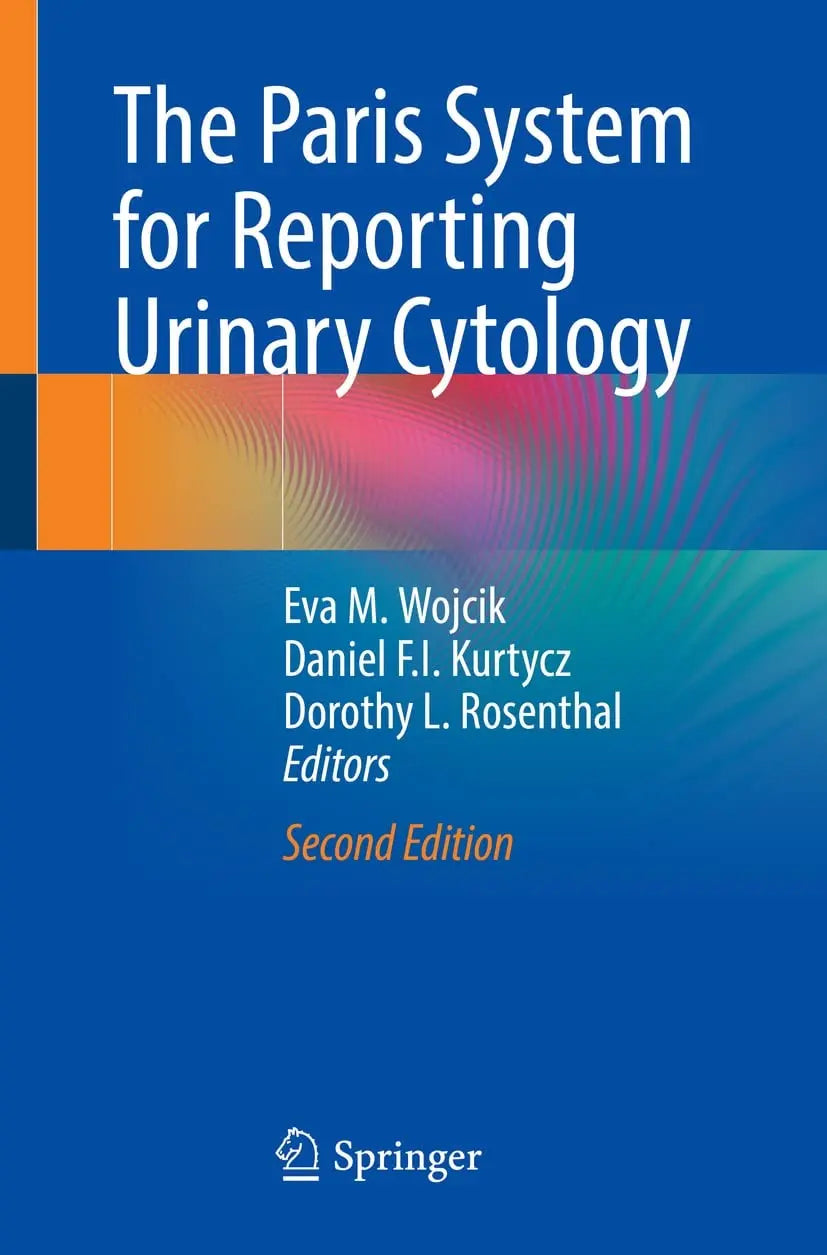 The Paris System for Reporting Urinary Cytology by Eva M. Wojcik – book cover