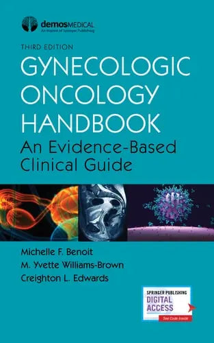 Gynecologic Oncology Handbook An Evidence-Based Clinical Guide