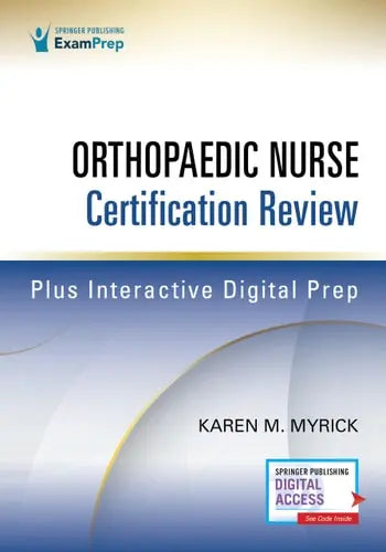 Orthopaedic Nurse Certification Review Springer Publishing Company, Incorporated