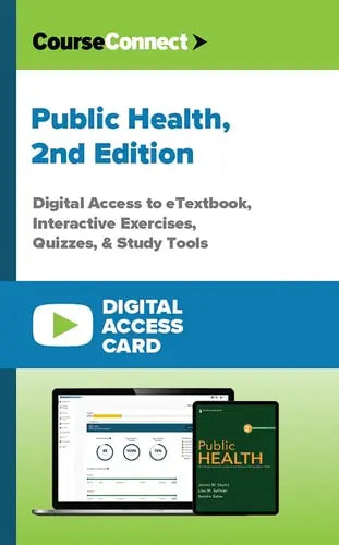 Public Health (Digital Access Card): Digital Access to eTextbook, Interactive Exercises, Quizzes, & Study Tools