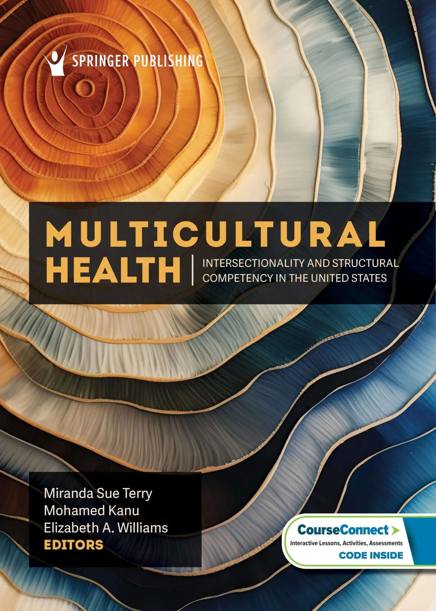 Multicultural Health Intersectionality and Structural Competency in the United States by Miranda Sue Terry – book cover