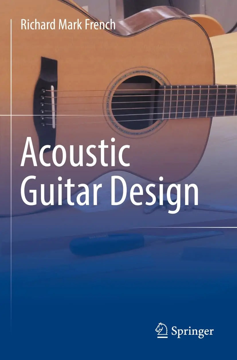Acoustic Guitar Design by Richard Mark French – book cover