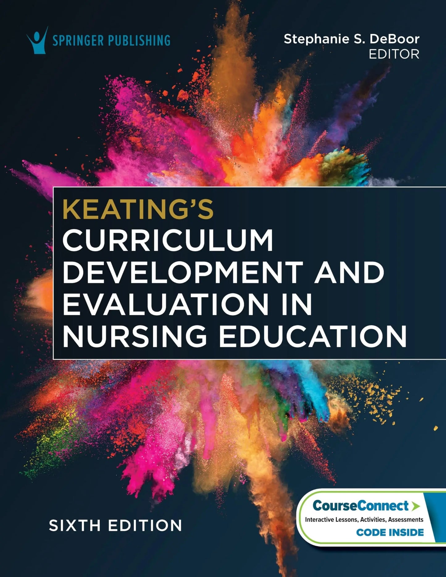 Keating's Curriculum Development and Evaluation in Nursing Education by Stephanie S. DeBoor – book cover