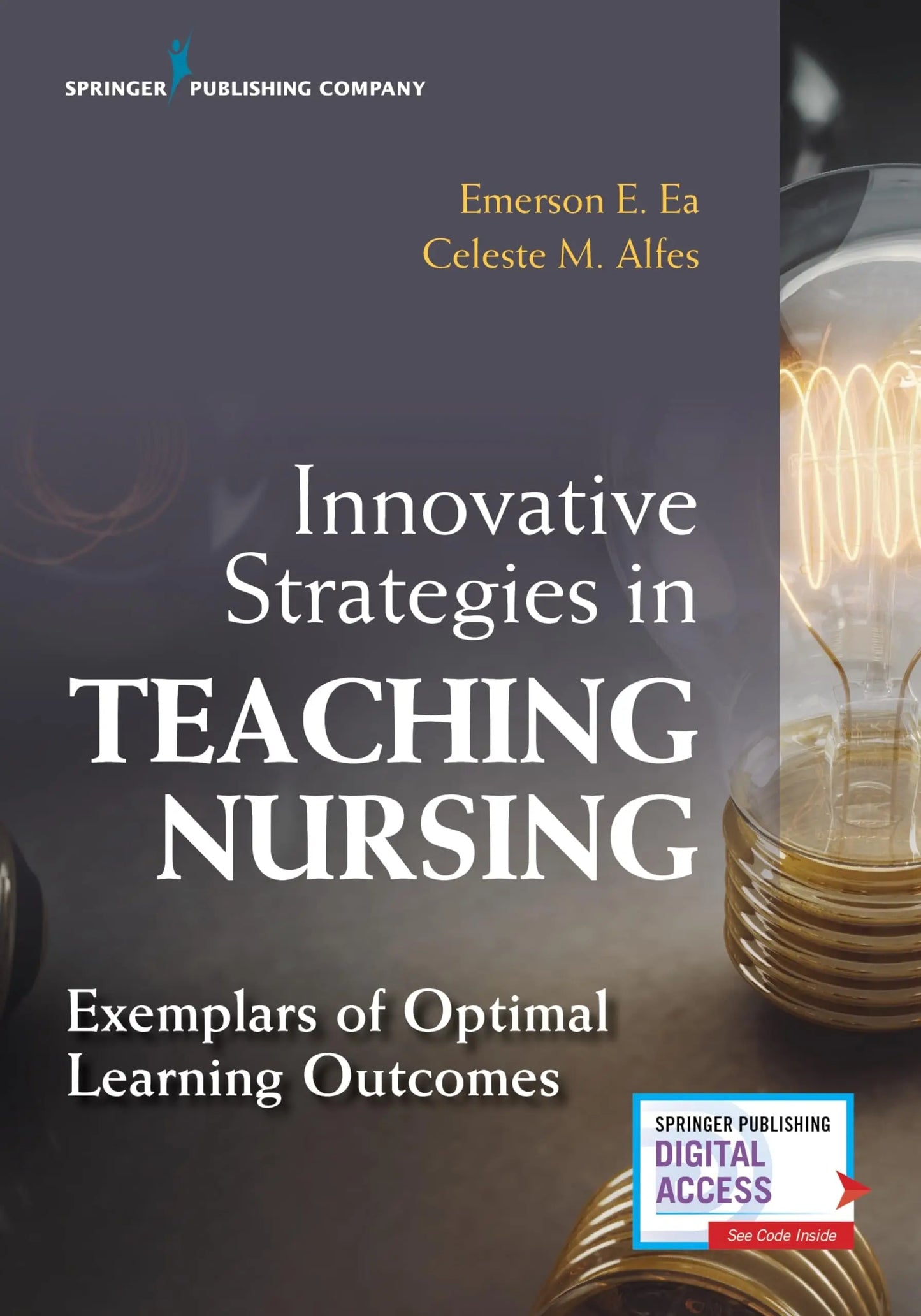 Innovative Strategies in Teaching Nursing Exemplars of Optimal Learning Outcomes by Emerson Ea – book cover