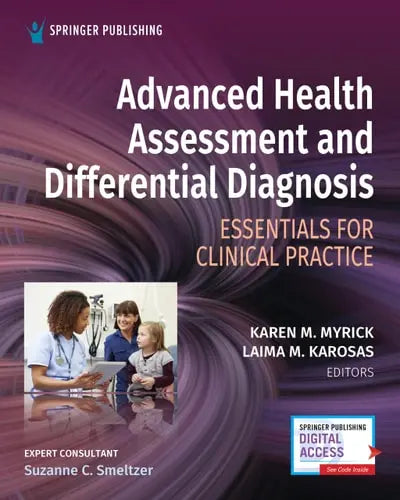 Advanced Health Assessment and Differential Diagnosis Essentials for Clinical Practice Springer Publishing Company
