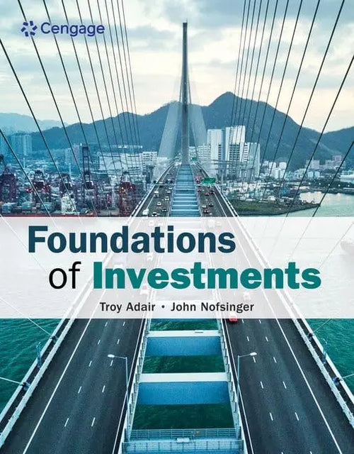 Foundations of Investments by Troy Adair