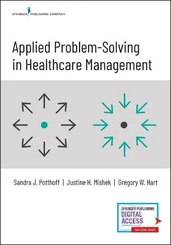 Applied Problem-solving in Healthcare Management by Sandra J. Potthoff – book cover