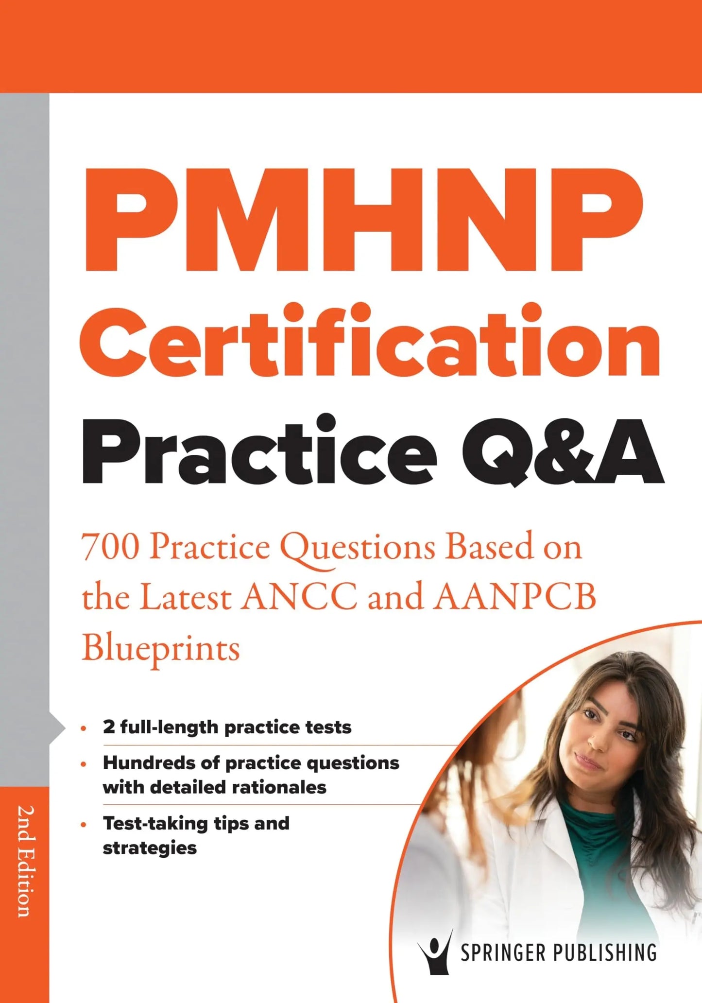 Pmhnp Certification Practice Q&A 700 Practice Questions Based on the Latest Ancc and Aanpcb Blueprints by – book cover