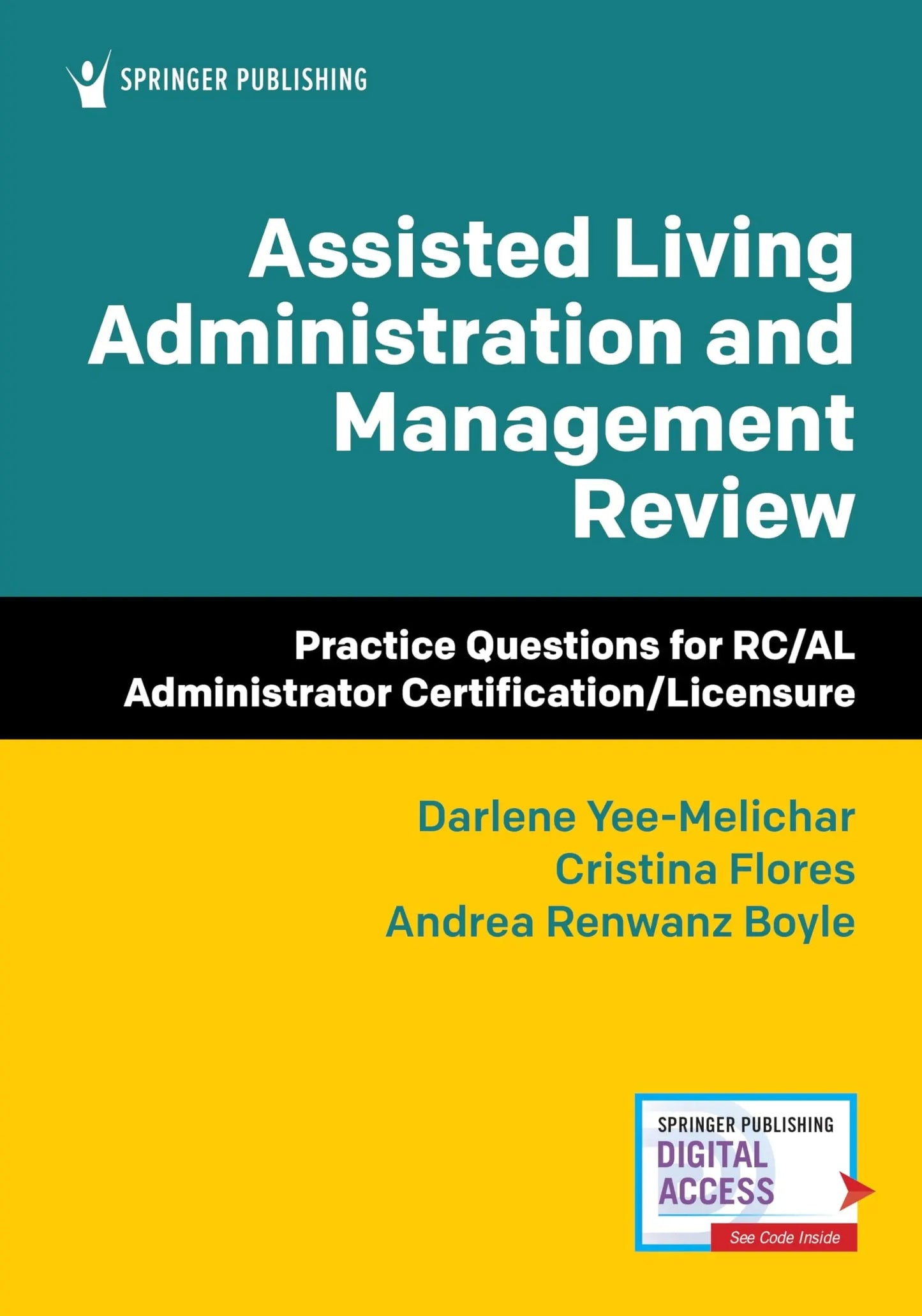 Assisted Living Administration and Management Review Practice Questions for Rc/Al Administrator – book cover
