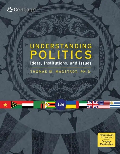 Understanding Politics: Ideas, Institutions, and Issues by Thomas M. Magstadt – book cover