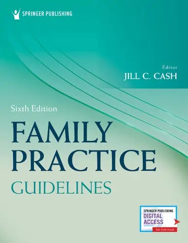 Family Practice Guidelines Springer Publishing Company, Incorporated