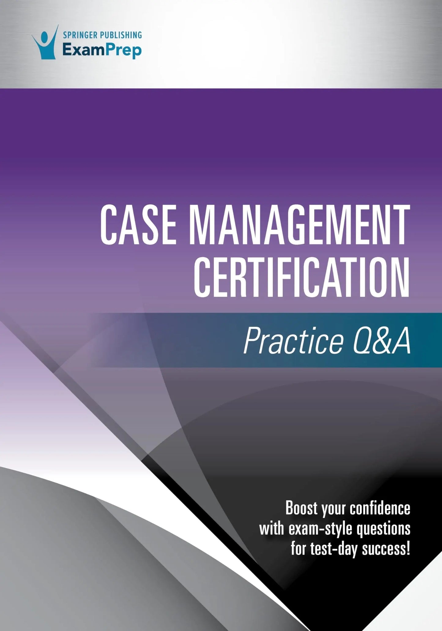 Case Management Certification Practice Q&a by Springer Publishing Company – book cover