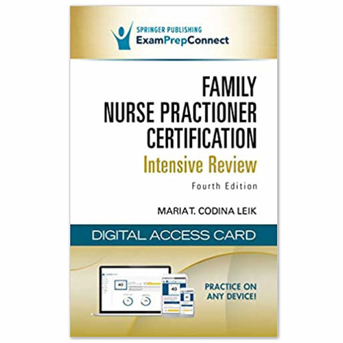 Family Nurse Practitioner Certification Intensive Review, Fourth Edition