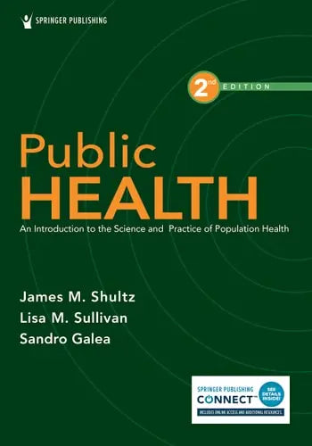 Public Health An Introduction to the Science and Practice of Population Health