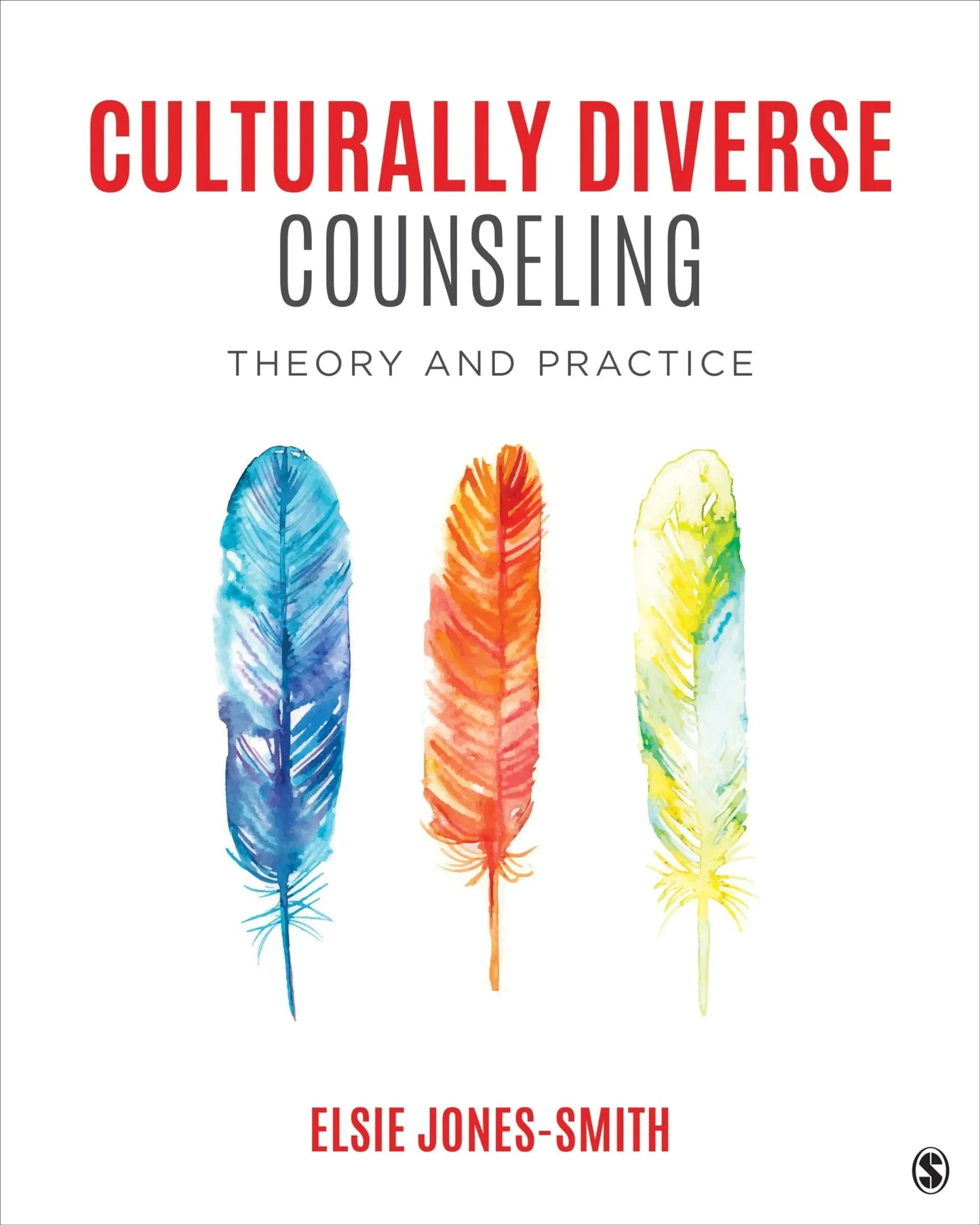 Culturally Diverse Counseling Theory and Practice by Elsie Jones-Smith – book cover