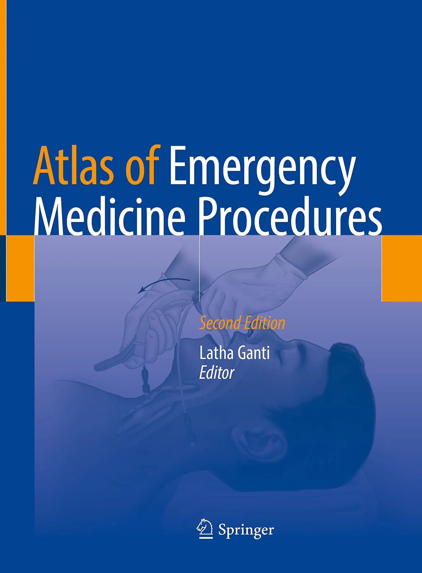 Atlas of Emergency Medicine Procedures by Latha Ganti – book cover