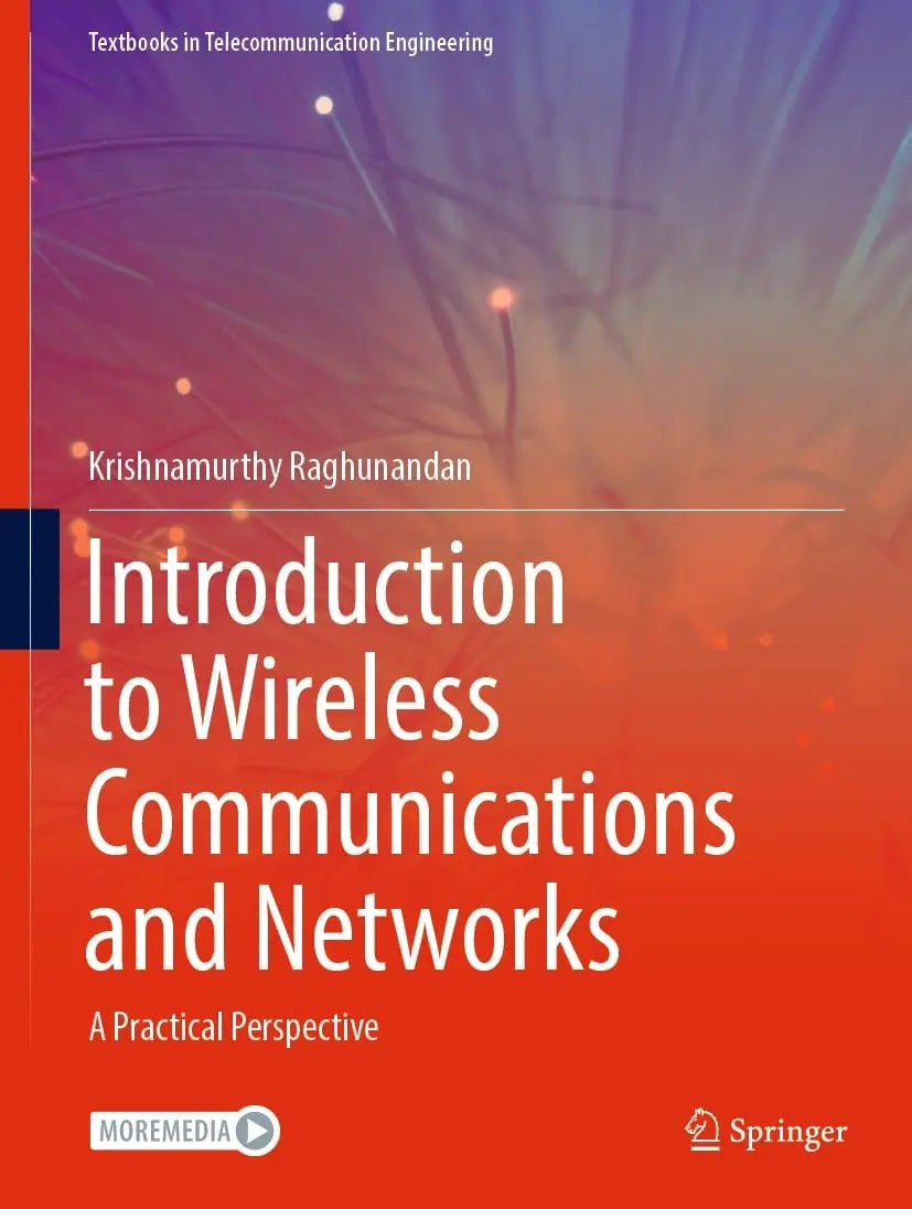 Introduction to Wireless Communications and Networks A Practical Perspective by Krishnamurthy Raghunandan – book cover