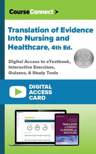 Translation of Evidence Into Nursing and Healthcare (Digital Access Card): Digital Access to eTextbook, Interactive Exercises, Quizzes, & Study Tools